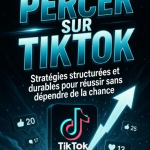 Percer sur TikTok